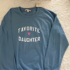 Favorite Daughter new sweatshirt